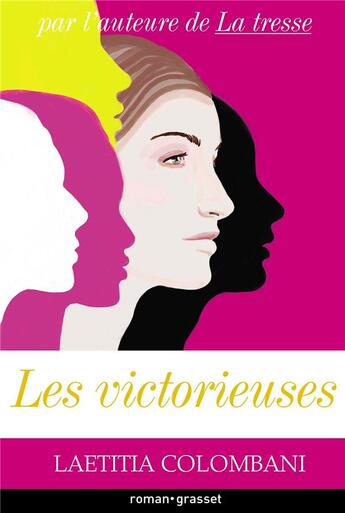 Couverture du livre « Les victorieuses » de Laetitia Colombani aux éditions Grasset Et Fasquelle