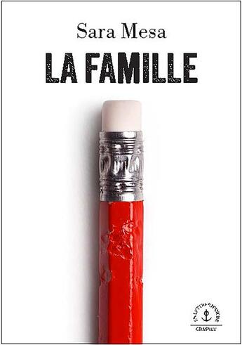 Couverture du livre « La famille » de Sara Mesa aux éditions Grasset Et Fasquelle