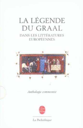 Couverture du livre « La Légende du Graal » de Anonyme aux éditions Le Livre De Poche