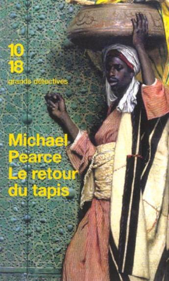 Couverture du livre « Le retour du tapis » de Michael Pearce aux éditions 10/18