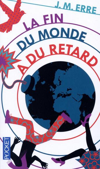 Couverture du livre « La fin du monde a du retard » de J. M. Erre aux éditions Pocket