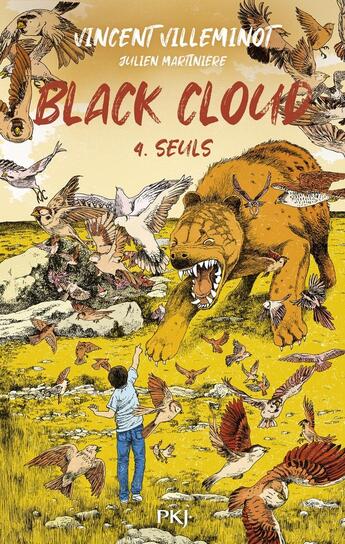 Couverture du livre « Black cloud Tome 4 : Seuls » de Vincent Villeminot et Julien Martiniere aux éditions Pocket Jeunesse