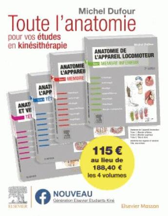 Couverture du livre « Anatomie de l'appareil locomoteur ; anatomie des organes et des viscères ; pack des 4 tomes » de Michel Dufour aux éditions Elsevier-masson