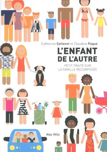 Couverture du livre « L'enfant de l'autre » de Catherine Sellenet et Claudine Paque aux éditions Max Milo