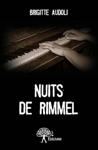 Couverture du livre « Nuits de rimmel » de Brigitte Audoli aux éditions Edilivre