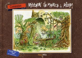 Couverture du livre « Mission île Maurice » de Midam aux éditions Max Milo