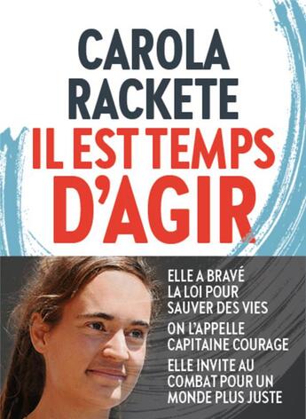 Couverture du livre « Il est temps d'agir » de Carola Rackete aux éditions L'iconoclaste