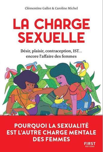 Couverture du livre « La charge sexuelle » de Caroline Michel et Clementine Gallot aux éditions First