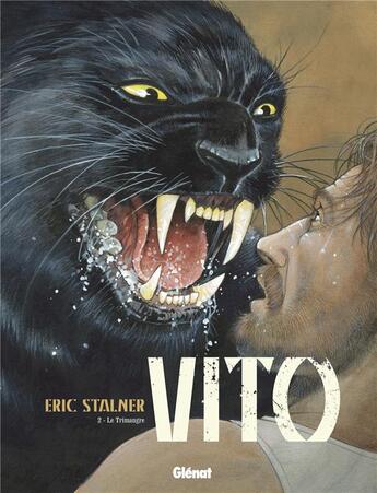 Couverture du livre « Vito Tome 2 » de Eric Stalner aux éditions Glenat