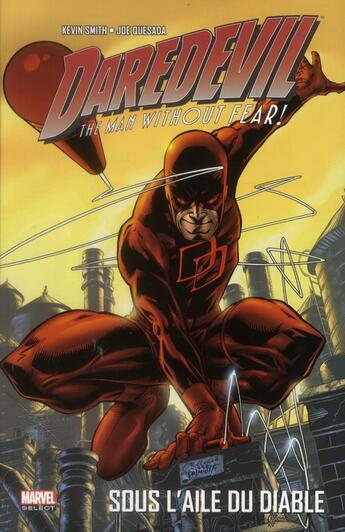 Couverture du livre « Daredevil ; sous l'aile du diable » de Joe Quesada et Kevin Smith aux éditions Panini