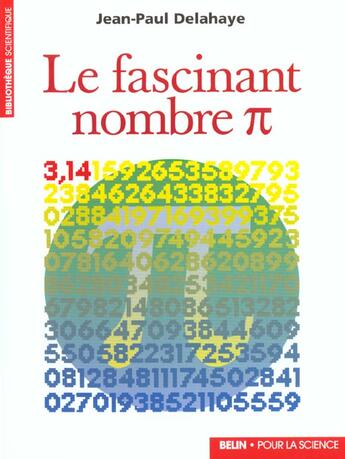 Couverture du livre « Le fascinant nombre pi » de Delahaye aux éditions Pour La Science