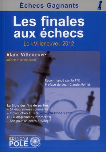 Couverture du livre « Les finales aux échecs ; le 