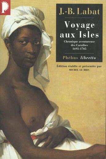 Couverture du livre « Voyage aux isles » de Jean-Baptiste Labat aux éditions Libretto