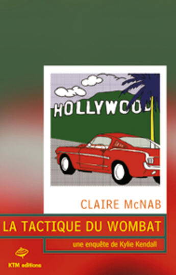 Couverture du livre « La tactique du wombat » de Claire Mcnab aux éditions Ktm Editions