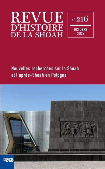 Couverture du livre « Revue d'histoire de la shoah - n 216 - nouvelles recherches sur la shoah et l'apres-shoah en pologne » de  aux éditions Calmann-levy