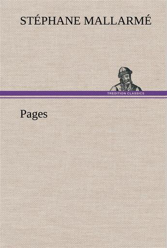 Couverture du livre « Pages » de Stephane Mallarme aux éditions Tredition