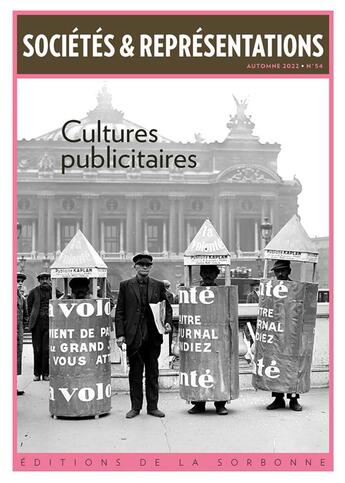 Couverture du livre « Cultures publicitaires » de Eleonore Challine et Anne-Sophie Aguilar aux éditions Editions De La Sorbonne