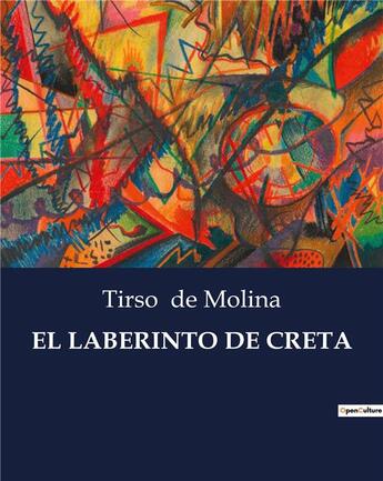 Couverture du livre « EL LABERINTO DE CRETA » de Tirso De Molina aux éditions Culturea