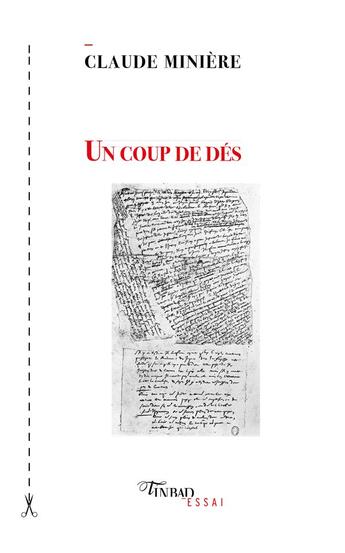 Couverture du livre « Un coup de dés » de Claude Miniere aux éditions Tinbad