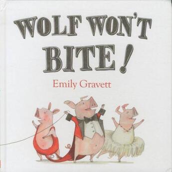 Couverture du livre « WOLF WON''T BITE ! » de Emily Gravett aux éditions Pan Macmillan