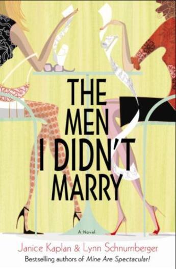 Couverture du livre « The Men I Didn't Marry » de Janice Kaplan Lynn Schnurnberger aux éditions Epagine