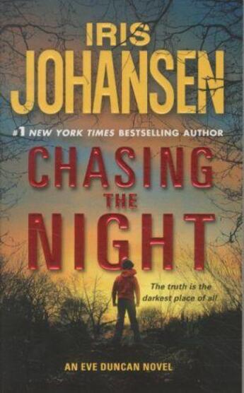 Couverture du livre « Chasing the Night » de Iris Johansen aux éditions St Martin's Press