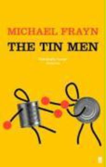 Couverture du livre « The Tin Men » de Michael Frayn aux éditions Faber And Faber Digital