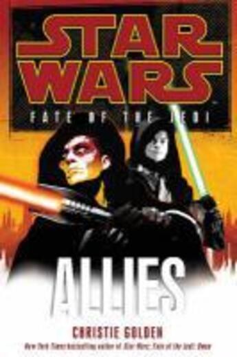 Couverture du livre « Star wars ; fate of the Jedi ; allies » de Christie Golden aux éditions Random House Digital