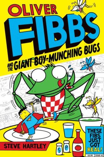 Couverture du livre « Oliver Fibbs 2: The Giant Boy-Munching Bugs » de Hartley Steve aux éditions Pan Macmillan