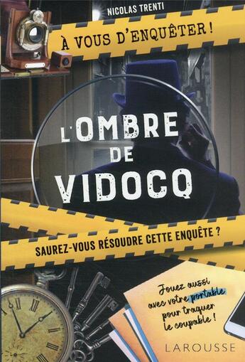 Couverture du livre « À vous d'enquêter : l'ombre de Vidocq » de Nicolas Trenti aux éditions Larousse