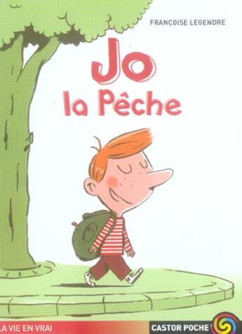 Couverture du livre « Jo la peche » de Legendre Françoise aux éditions Pere Castor