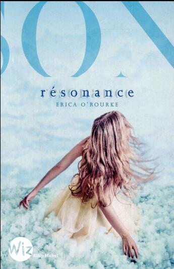 Couverture du livre « Résonance t.2 » de Erica O'Rourke aux éditions Albin Michel Jeunesse