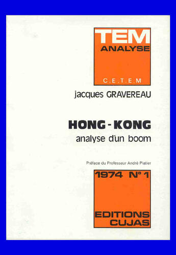 Couverture du livre « Hong-kong ; analyse d'un boom » de Jacques Gravereau aux éditions Cujas