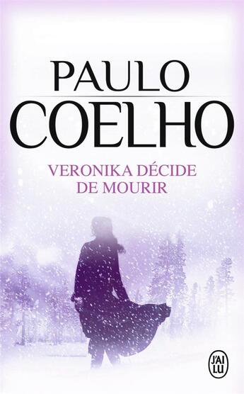 Couverture du livre « Veronika decide de mourir » de Paulo Coelho aux éditions J'ai Lu