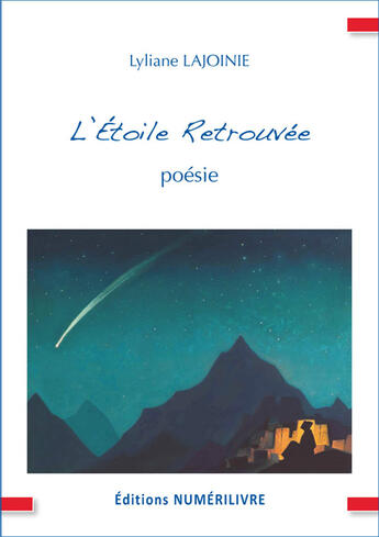 Couverture du livre « L'étoile retrouvée » de Lyliane Lajoinie aux éditions Numerilivre