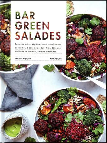 Couverture du livre « Bar green salades » de Therese Elgquist aux éditions Marabout