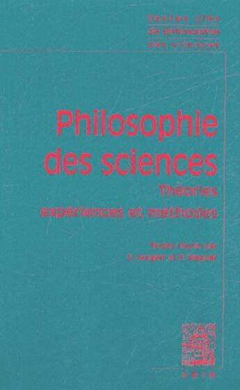 Couverture du livre « Philosophie des sciences t.1 ; théories, expériences et méthodes » de  aux éditions Vrin