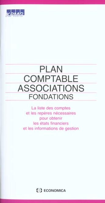 Couverture du livre « PLAN COMPTABLE ASSOCIATIONS, FONDATIONS » de Kpmg aux éditions Economica