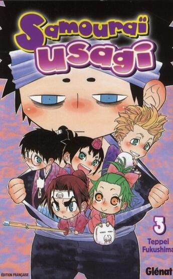 Couverture du livre « Samouraï Usagi Tome 3 » de Fukushima aux éditions Glenat