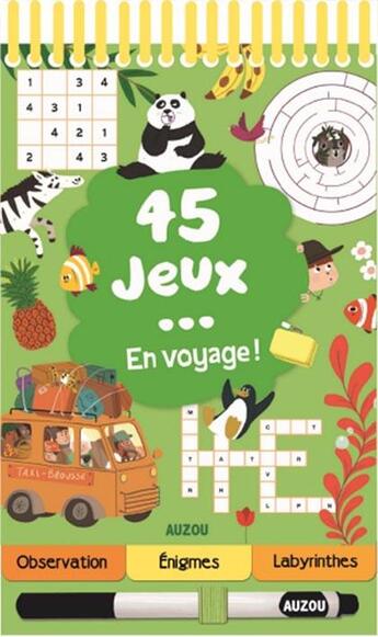 Couverture du livre « 45 jeux... en voyage » de Celine Potard et Le Tande aux éditions Philippe Auzou