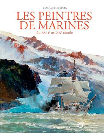 Couverture du livre « Les peintres de marines du XVII au XXe siècle » de Denis-Michel Boell aux éditions Ouest France