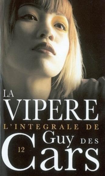 Couverture du livre « La vipère » de Des Cars-G aux éditions Vauvenargues