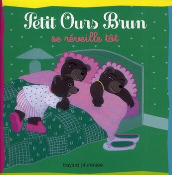 Couverture du livre « Petit Ours Brun se réveille tôt » de Marie Aubinais et Daniele Bour aux éditions Bayard Jeunesse