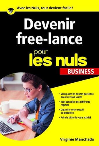 Couverture du livre « Devenir free-lance pour les nuls » de Virginie Manchado aux éditions First