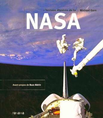 Couverture du livre « Histoire Illustree De La Nasa » de Michael Gorn aux éditions Panama