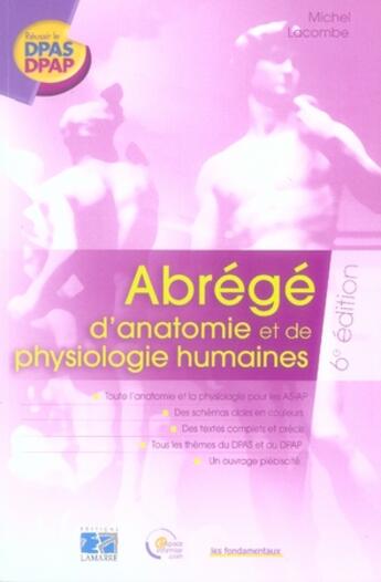 Couverture du livre « Abrégé d'anatomie et de physiologie humaines (6e édition) » de La Combe aux éditions Lamarre