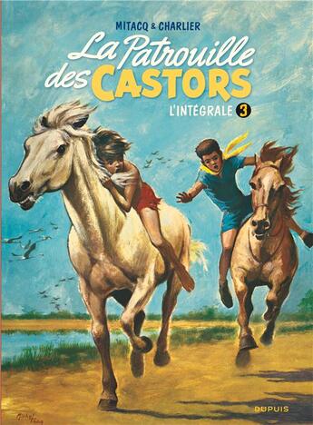 Couverture du livre « La patrouille des castors : Intégrale vol.3 : 1960-1963 » de Mitacq et Jean-Michel Charlier aux éditions Dupuis