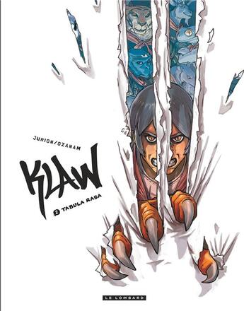 Couverture du livre « Klaw Tome 2 : tabula rasa » de Ozanam et Joel Jurion aux éditions Lombard