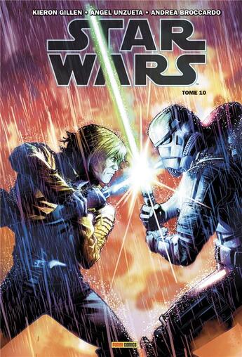 Couverture du livre « Star Wars Tome 10 » de Angel Unzueta et Andrea Broccardo et Killen Gillen aux éditions Panini