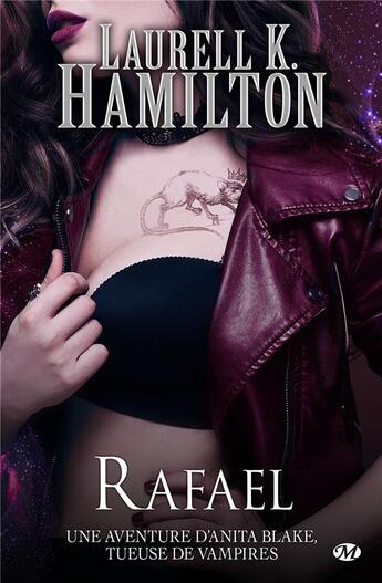 Couverture du livre « Anita Blake Tome 28 : Rafael » de Laurell K. Hamilton aux éditions Milady